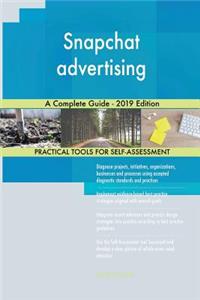 Snapchat advertising A Complete Guide - 2019 Edition