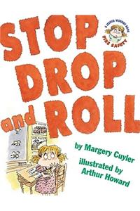 Stop, Drop, and Roll