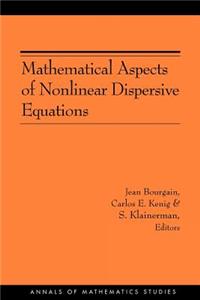 Mathematical Aspects of Nonlinear Dispersive Equations