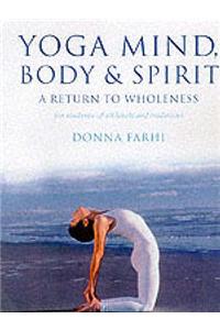 Yoga Mind Body & Spirit