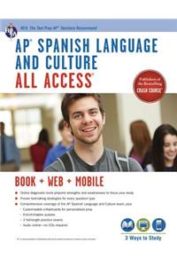 AP(R) Spanish Language and Culture All Access W/Audio: Book + Online + Mobile