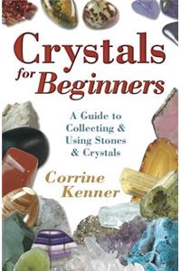 Crystals for Beginners