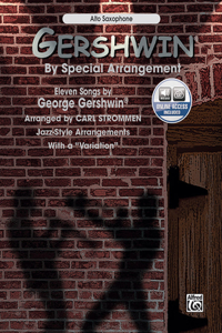 Gershwin by Special Arrangement (Jazz-Style Arrangements with a Variation)