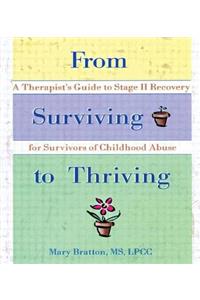 From Surviving to Thriving