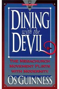 Dining with the Devil