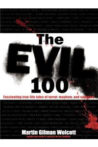 The Evil 100