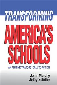 Transforming America's Schools