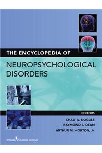 Encyclopedia of Neuropsychological Disorders