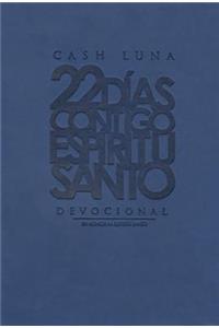 22 Días Contigo, Espíritu Santo