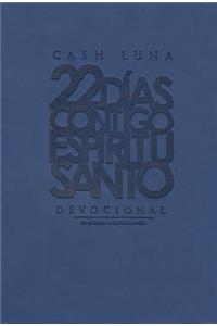 22 Días Contigo, Espíritu Santo