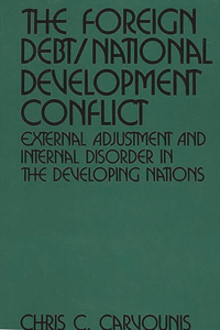 Foreign Debt/National Development Conflict