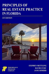 Principles of Real Estate Practice in Florida