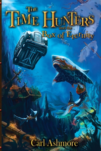The Time Hunters and the Box of Eternity