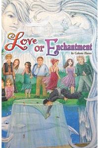 Love or Enchantment