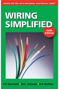 Wiring Simplified: Based on the 2014 National Electrical Code