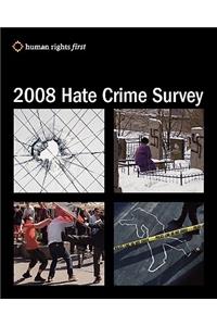 2008 Hate Crime Survey