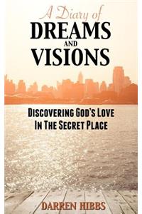 Diary of Dreams and Visions