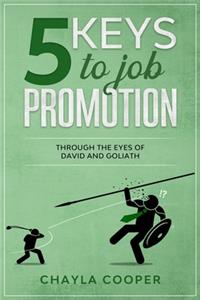 5 Keys To Job Promotion