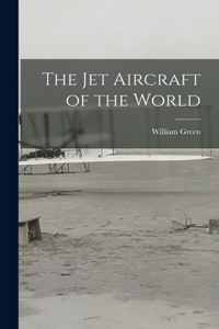 Jet Aircraft of the World