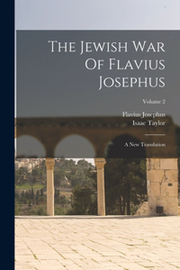 Jewish War Of Flavius Josephus