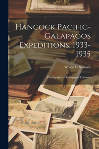 Hancock Pacific-Galapagos Expeditions, 1933-1935