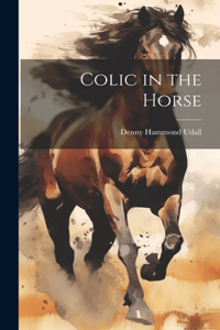 Colic in the Horse