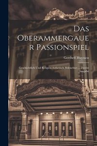 Oberammergauer Passionspiel