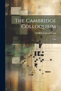 Cambridge Colloquium: 1916