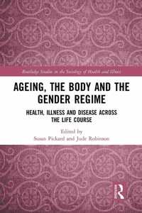 Ageing, the Body and the Gender Regime