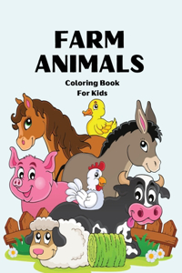 Farm Animals Coloring Book for Kids