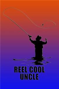 Reel Cool Uncle