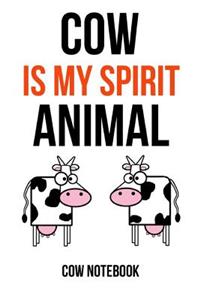 Cow Is My Spirit Animal