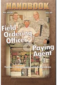 Field Ordering Officer & Paying Agent