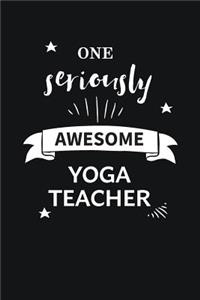 Awesome Yoga Teacher Journal Blank Lined Gift Notebook