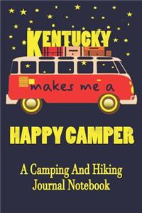 Kentucky Makes Me A Happy Camper