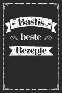 Bastis beste Rezepte