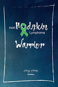 Non Hodgkin Lymphoma Warrior