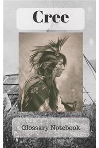 Cree Glossary Notebook