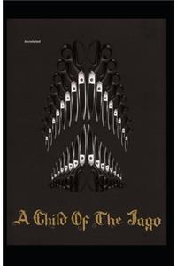 A Child of Jago Annotated