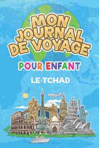 Mon Journal de Voyage le Tchad Pour Enfants