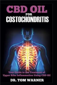 CBD Oil for Costochondritis