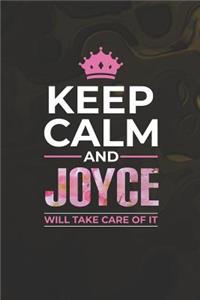Keep Calm and Joyce Will Take Care of It