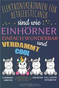 Elektronikerinnen für Betriebstechnik sind wie Einhörner einfach wunderbar und verdammt cool