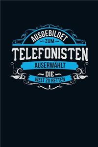 Ausgebildet zum Telefonisten