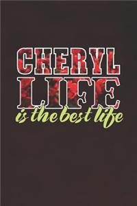 Cheryl Life Is The Best Life