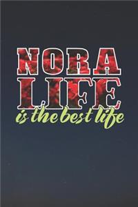 Nora Life Is The Best Life
