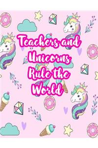 Teachers and Unicorns Rule the World