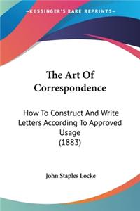 The Art Of Correspondence