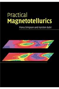 Practical Magnetotellurics