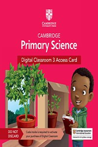 Cambridge Primary Science Digital Classroom 3 Access Card (1 Year Site Licence)